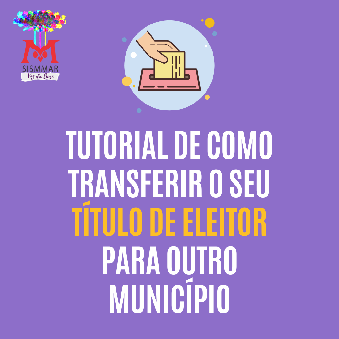 Confira o tutorial de como transferir seu título de eleitor para outro ...