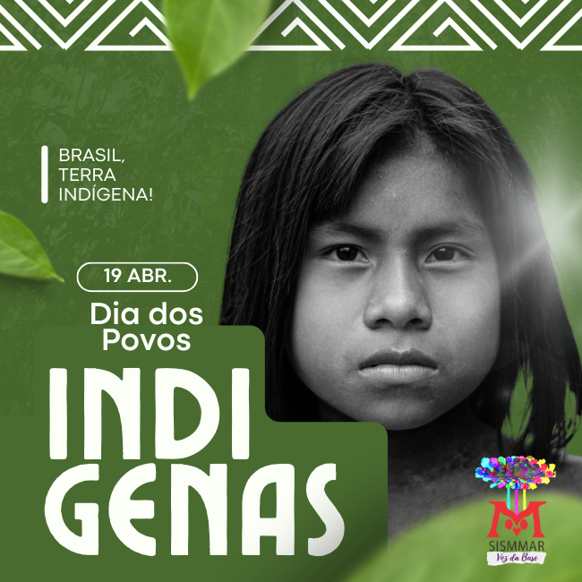 19 de abril Dia dos Povos Indígenas