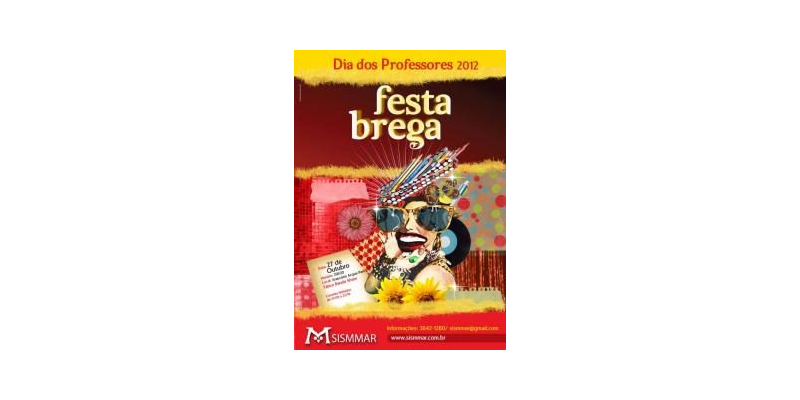 Cartaz da Festa dos Professores 2012